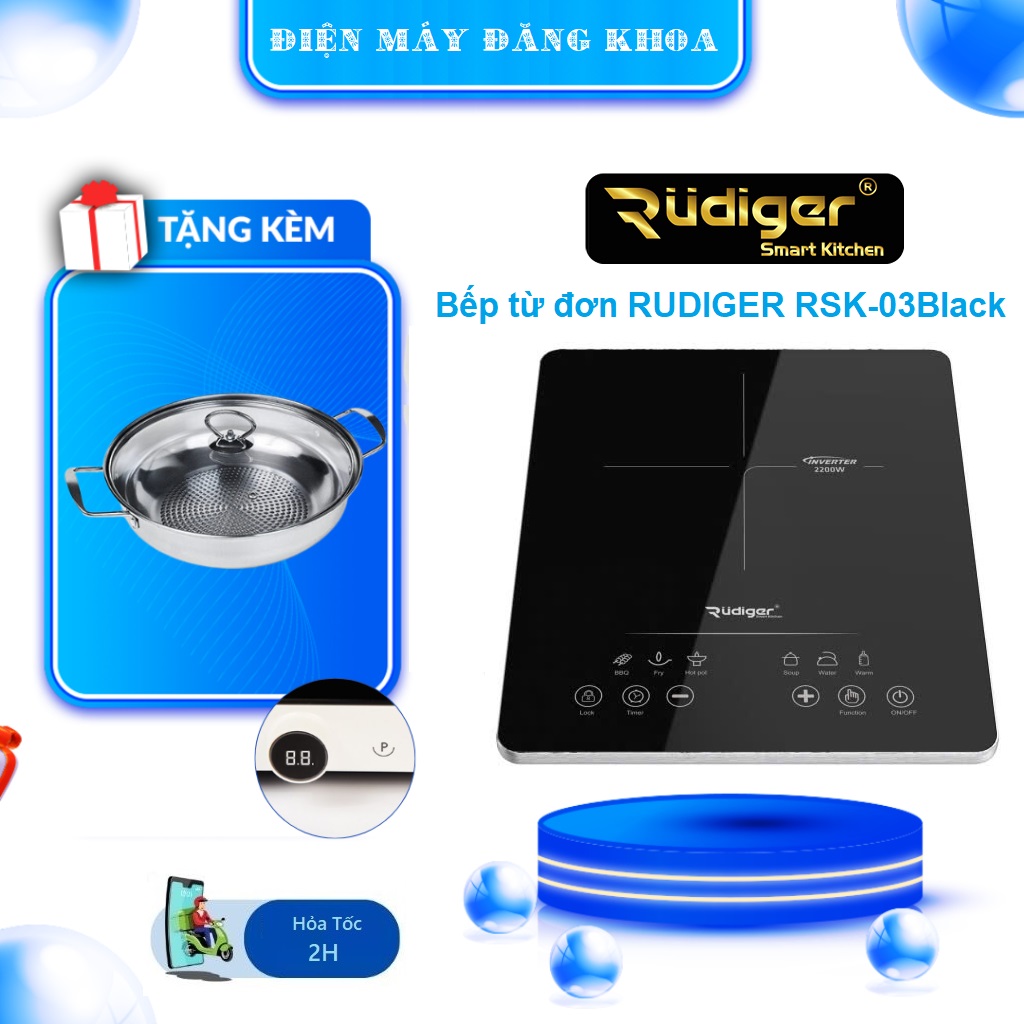 Bếp từ đơn RUDIGER RSK-03Black ( TẶNG NỒI )