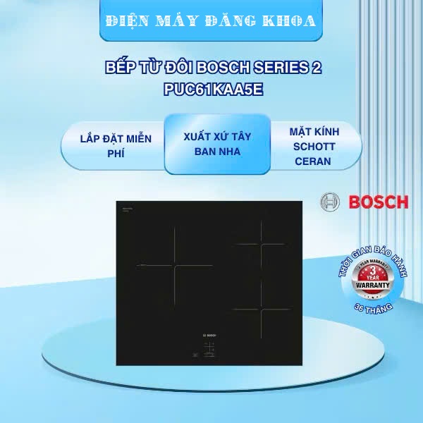 Bếp từ Bosch PUC61KAA5E