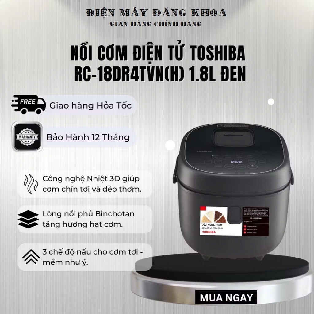 Nồi cơm điện tử Toshiba 1.8 Lít RC-18DR4TVN(H) Thái Lan