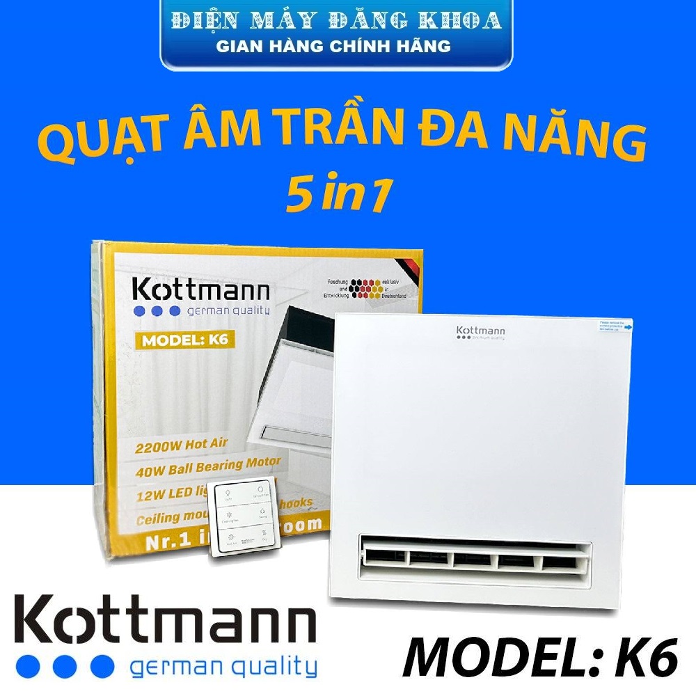 Quạt Âm Trần Đa Năng (5 trong 1) Kottmann – K6