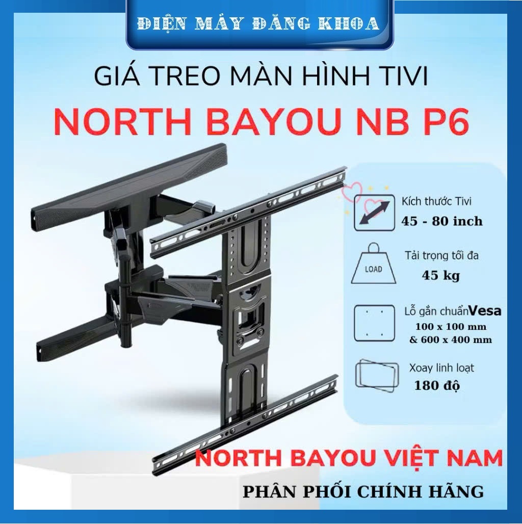 GIÁ TREO TIVI NB - P6 32 - 75 INCH CHÍNH HÃNG
