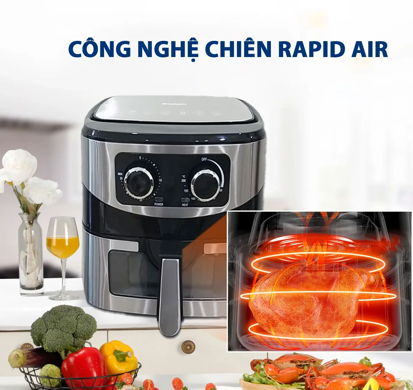 Công nghệ Air Fryer làm nóng luồng không khí tuần hoàn 360 độ
