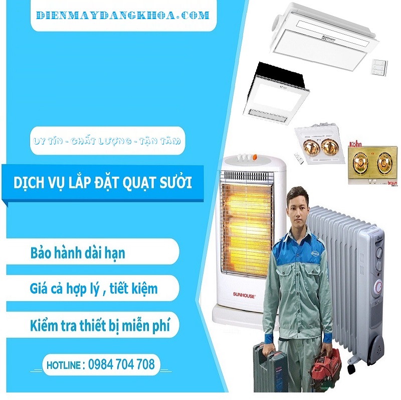 BẢNG GIÁ LẮP ĐẶT QUẠT SƯỞI , ĐÈN SƯỞI